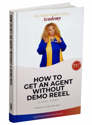 How To Get An Agent Without a Demo Reel – 5 Easy Steps Book How To Get An Agent Without a Demo Reel - 5 Easy Steps Book